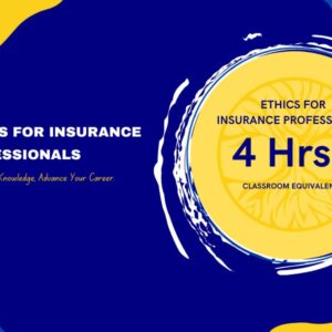 Ethics for Insurance Professionals